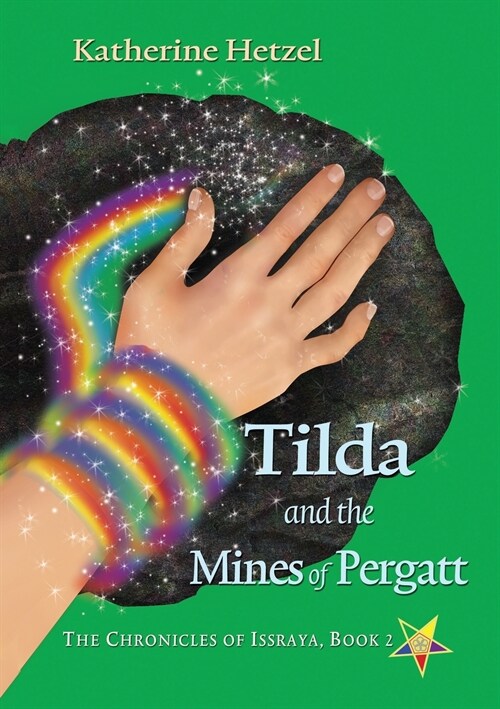 Tilda and the Mines of Pergatt (Paperback)