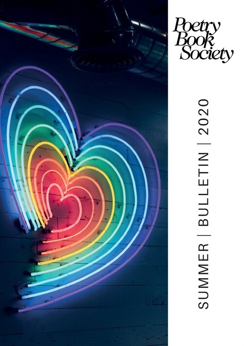 Poetry Book Society Summer 2020 Bulletin (Paperback)