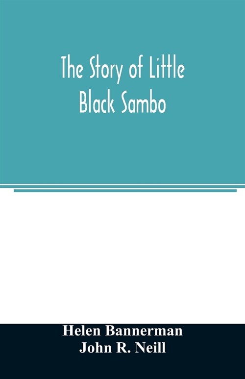 The story of Little Black Sambo (Paperback)