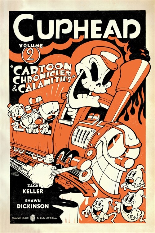 [중고] Cuphead Volume 2: Cartoon Chronicles & Calamities (Paperback)
