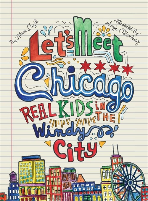 Lets Meet Chicago: Real Kids in the Windy City (Hardcover)