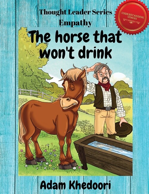 The horse that wont drink (Paperback)