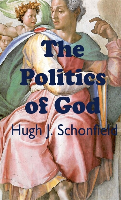 The Politics of God (Hardcover)