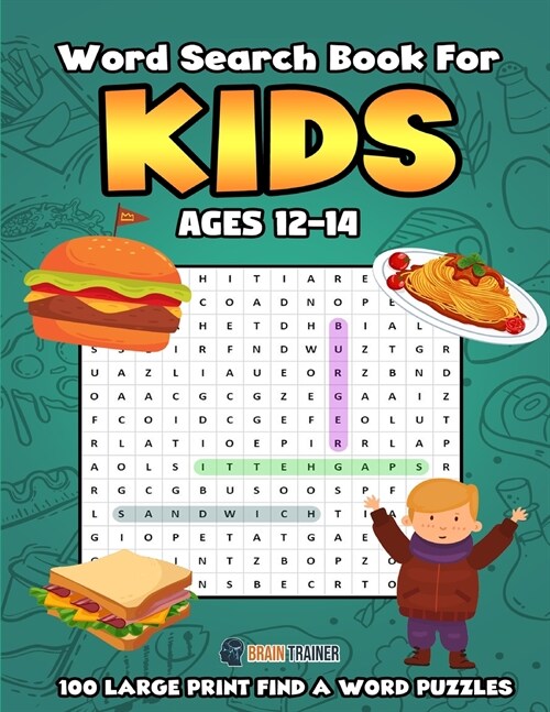 Word Search for Kids Ages 12-14 100 Large Print Find a Word Puzzles (Paperback)