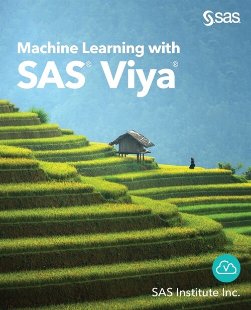 Machine Learning with SAS Viya (Paperback)