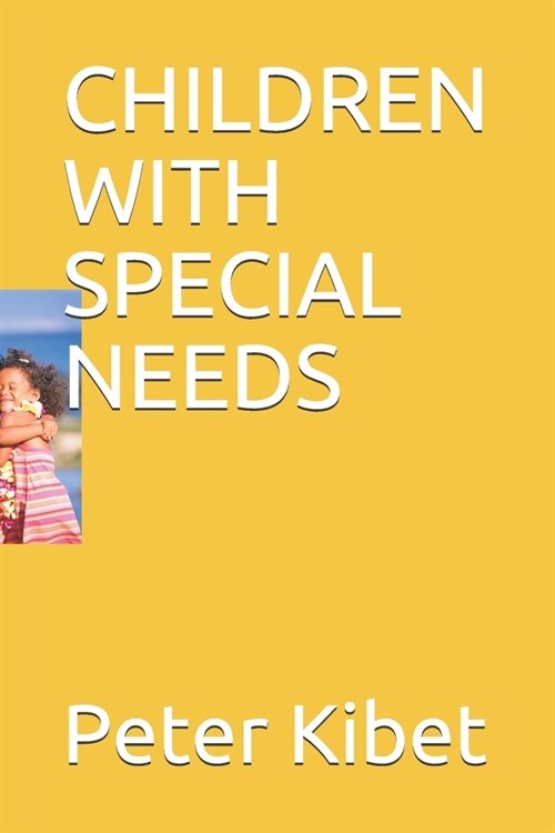 Children with Special Needs (Paperback)
