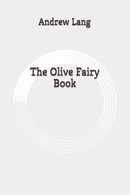 The Olive Fairy Book: Original (Paperback)