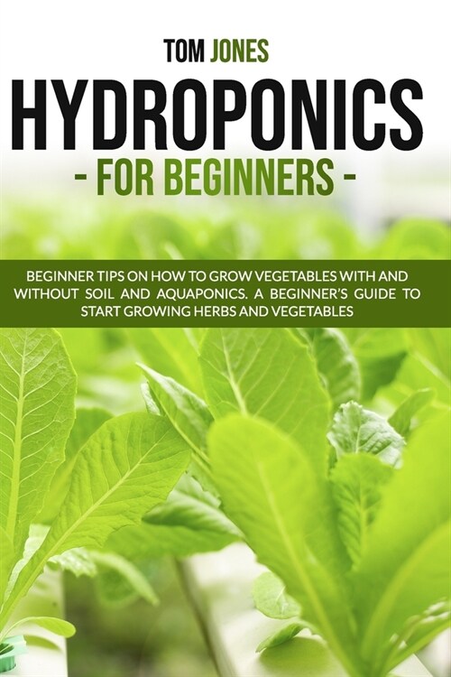 Hydroponics for Beginners (Paperback)