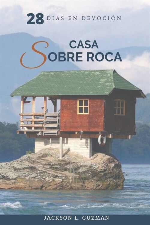 Casa Sobre Roca: 28 d?s en devoci? (Paperback)