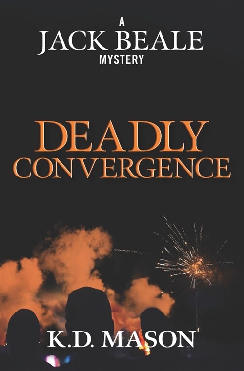 Deadly Convergence (Paperback)