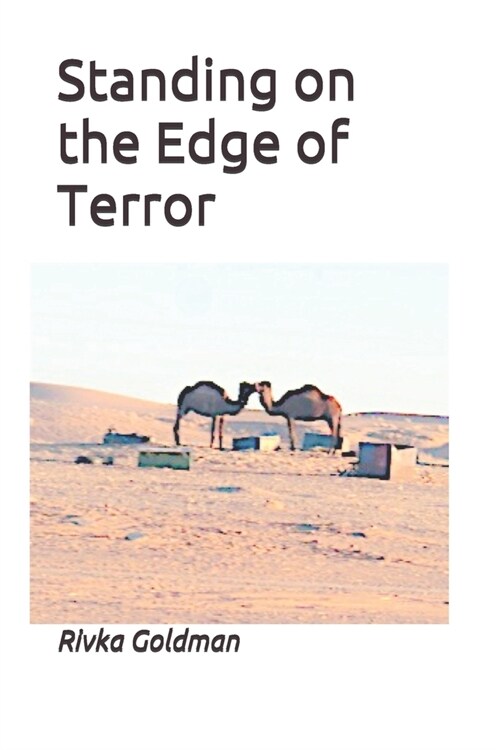 Standing on the Edge of Terror (Paperback)