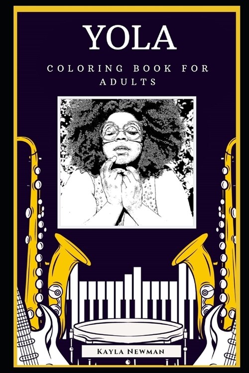 Yola Coloring Book for Adults: Motivational Anti-Stress Relief Illustrations (Paperback)
