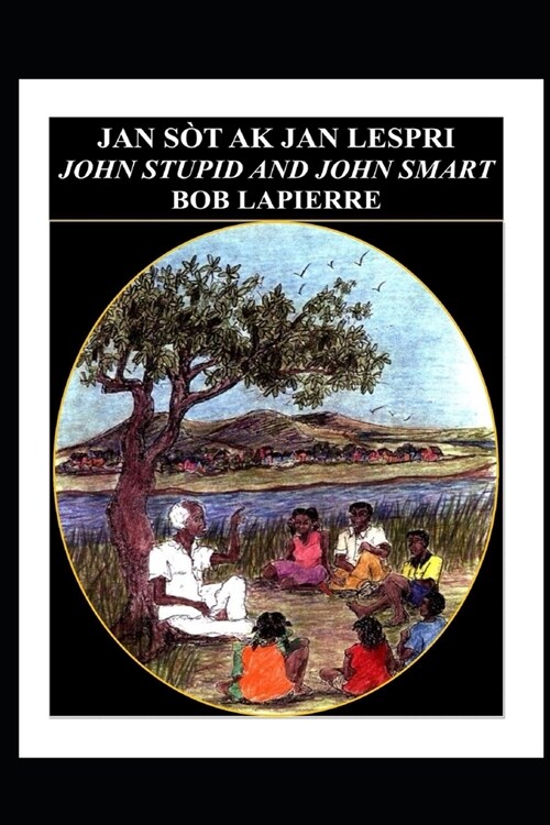 John Smart & John Stupid: Jan S? ak Jan Lespri (Paperback)