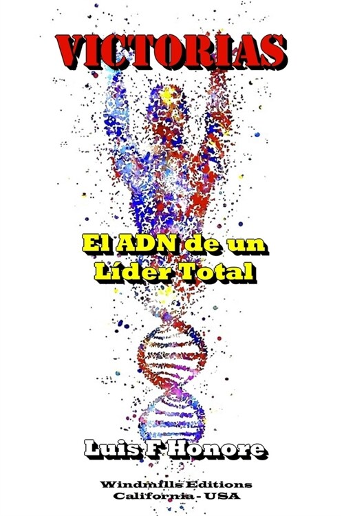 VICTORIAS - El ADN de un L?er Total (Paperback)