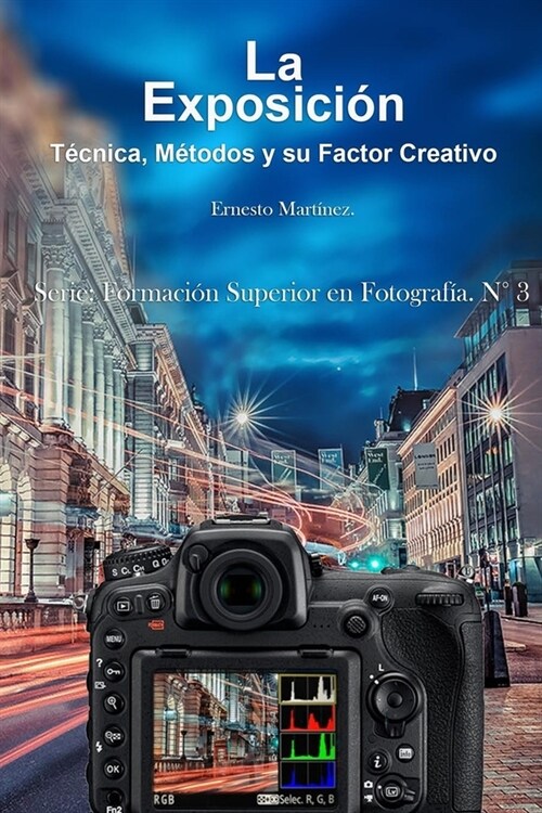 La Exposici?: T?nica, M?odos y su Factor Creativo. (Paperback)