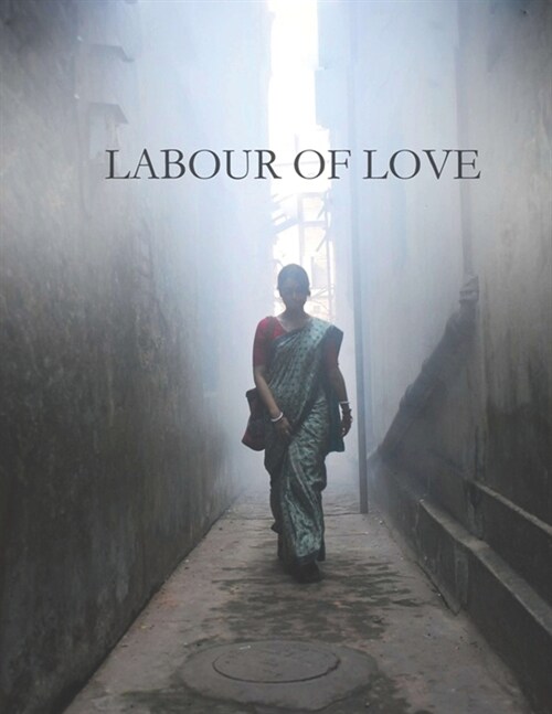 Labor of Love: screenplay (Paperback)