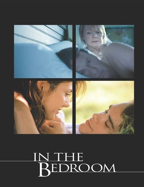 In The Bedroom: screenplay (Paperback)
