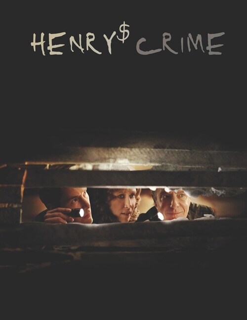 Henrys Crime: screenplay (Paperback)