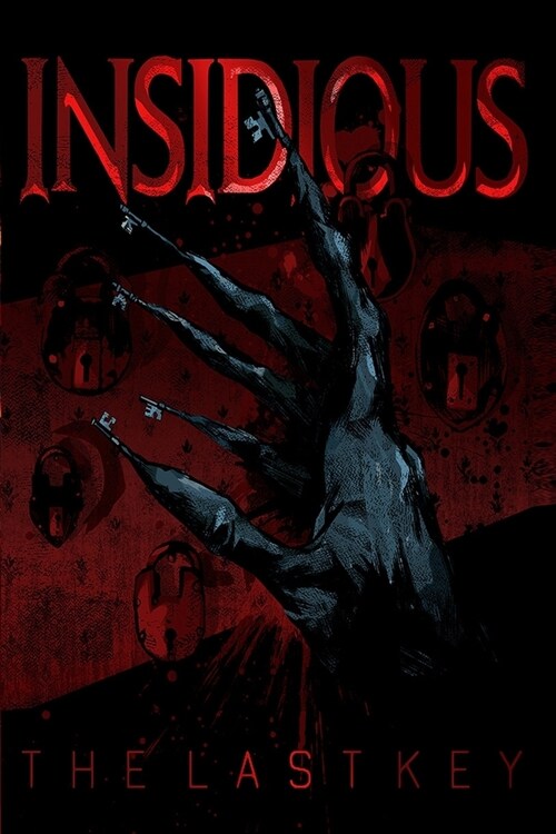 Insidious The Last Key: The Complete Screenplays (Paperback)