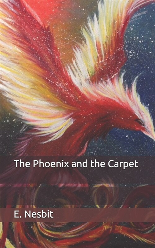 The Phoenix and the Carpet (Paperback)