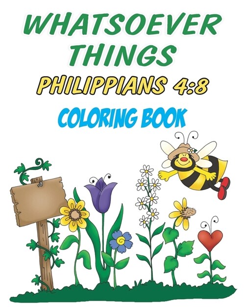 Whatsoever Things: Coloring Book (Paperback)