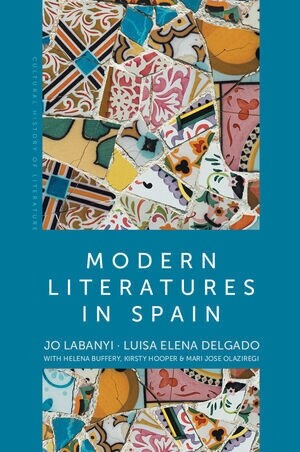 Modern Literatures in Spain (Hardcover)