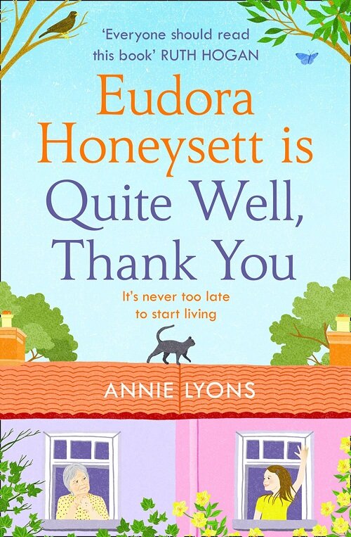 Eudora Honeysett is Quite Well, Thank You (Paperback)