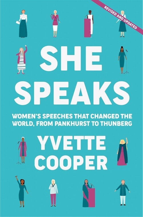 She Speaks : Womens Speeches That Changed the World, from Pankhurst to Greta (Paperback, Main)