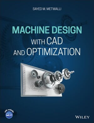 Machine Design with CAD & Opt (Hardcover)