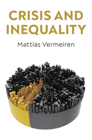 Crisis and Inequality : The Political Economy of Advanced Capitalism (Paperback)