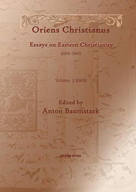 Oriens Christianus (1901-1939) (vol 12) : Essays on Eastern Christianity (Hardcover)