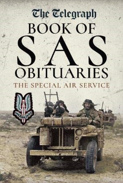 The Daily Telegraph - Book of SAS Obituaries : The Special Air Service (Hardcover)