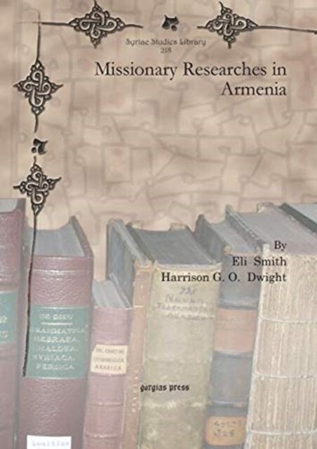 Missionary Researches in Armenia (Hardcover)