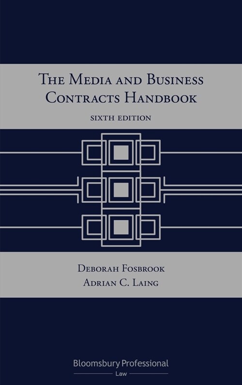 The Media and Business Contracts Handbook (Multiple-component retail product, 6 ed)