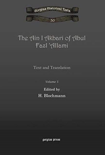 The Ain I Akbari of Abul Fazl Allami (Vol 4) : Text and Translation (Hardcover)