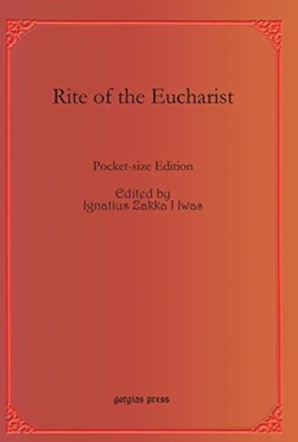 Rite of the Eucharist : Pocket-size Edition (Hardcover)