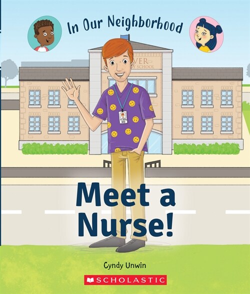 Meet a Nurse! (in Our Neighborhood) (Paperback) (Paperback)