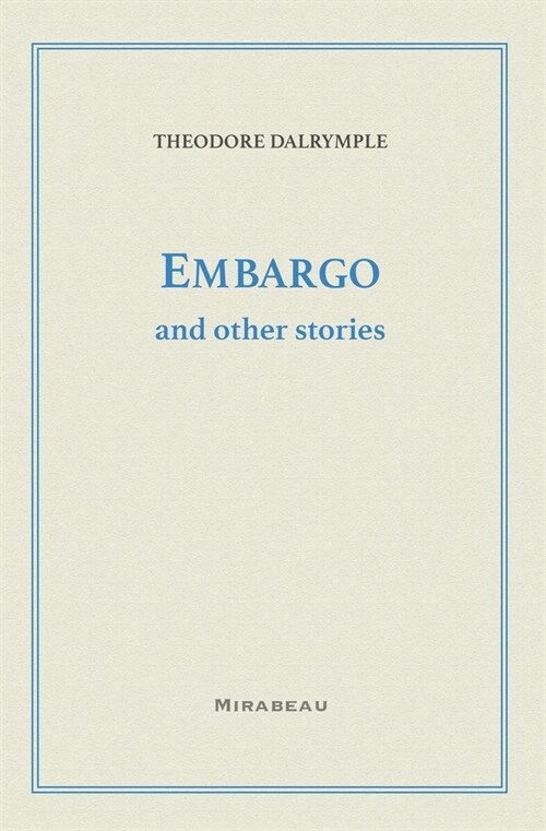 Embargo and Other Stories (Paperback)