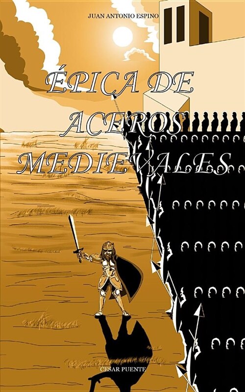 ?ica de Aceros Medievales (Paperback)