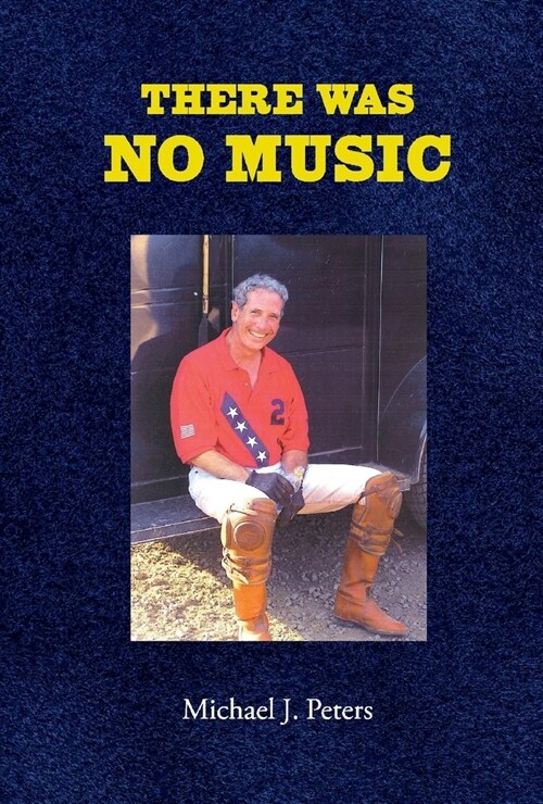 There Was No Music (Hardcover)