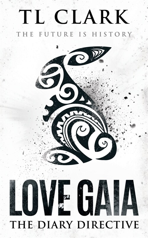 Love Gaia : The Diary Directive (Paperback)