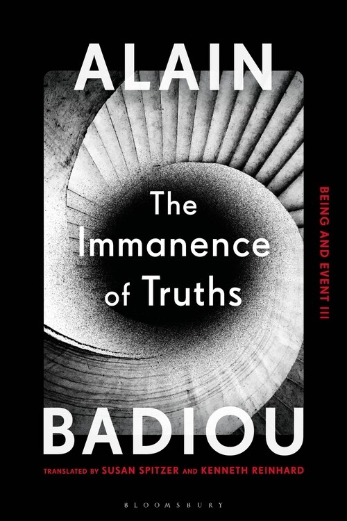 The Immanence of Truths : Being and Event III (Hardcover)