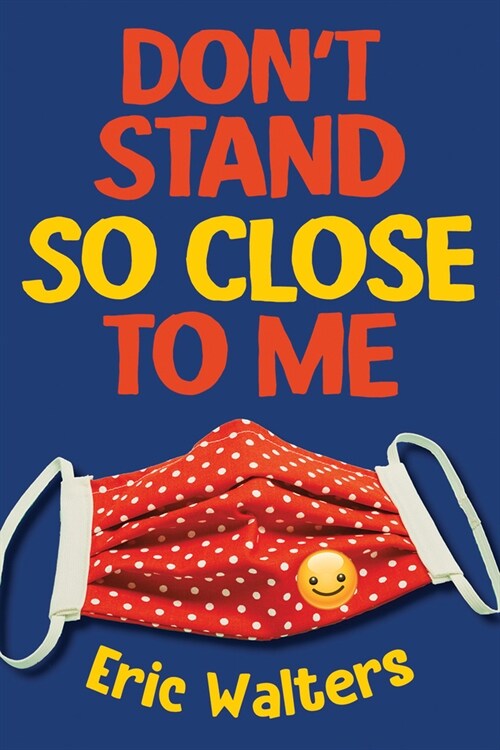 Dont Stand So Close to Me (Paperback)