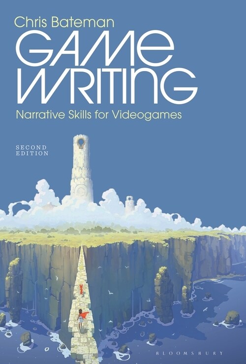 Game Writing: Narrative Skills for Videogames (Hardcover, 2)