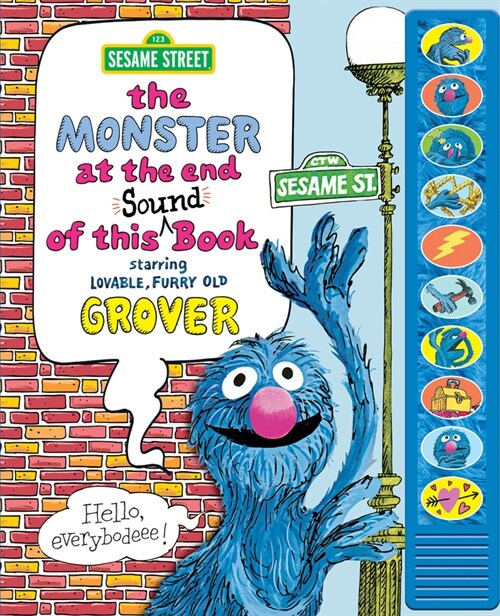Sesame Street: The Monster at the End of This Sound Book Starring Lovable, Furry Old Grover (Hardcover)