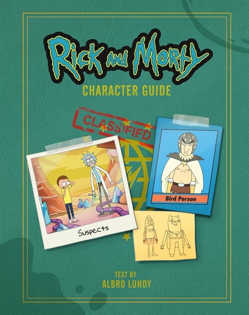 Rick and Morty Character Guide (Hardcover)