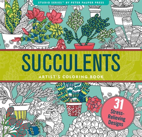 Succulents Adult Coloring Book (31 Stress-Relieving Designs) (Novelty)