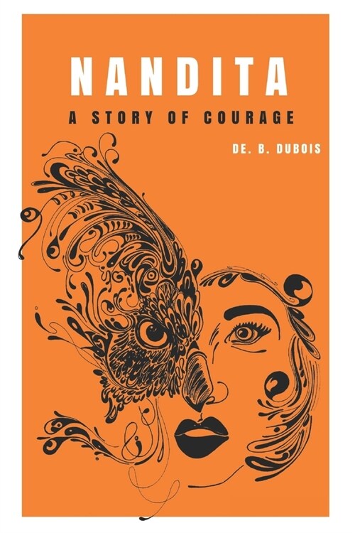 Nandita: A Story Of Courage (Paperback)