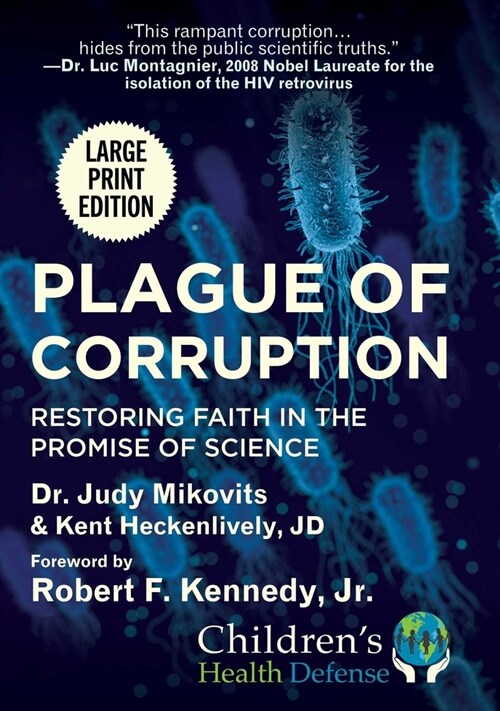 Plague of Corruption: Restoring Faith in the Promise of Science (Paperback)