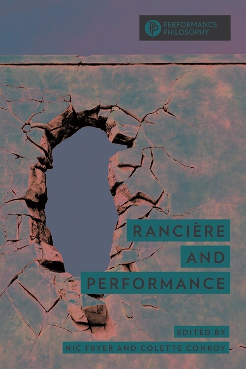 Ranci?e and Performance (Hardcover)